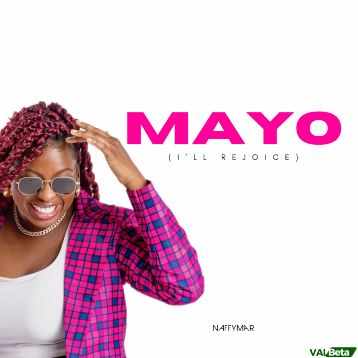 Urban Gospel Artist, Naffymar drops new single, ‘Mayo’