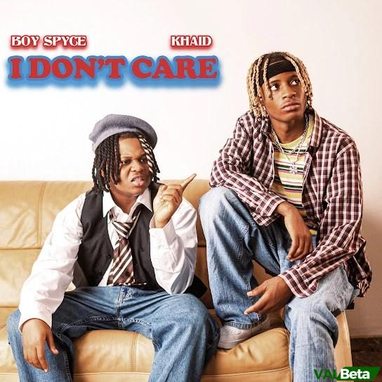 DJ Youngstar – I Don’t Care (If They Call You Ogbanje) (Speed Up) Ft. Boy Spyce & Khaid (MP3 DOWNLOAD)