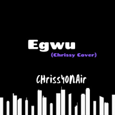 Girl King – Egwu Cover