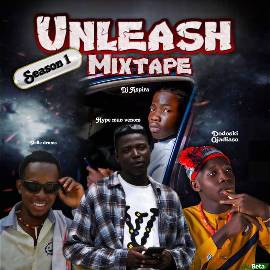 Unleash mixtape – Dj Aspira ft Hypeman Venom, Pelle drums & Ojadiaso