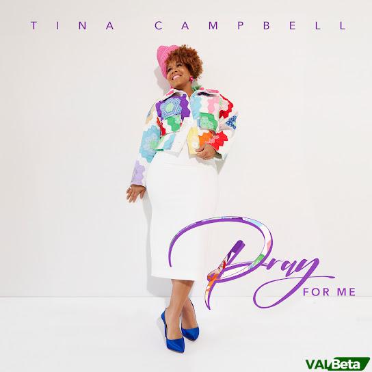 Tina Campbell – Pray For Me